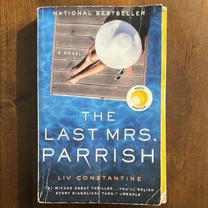 The Last Mrs. Parrish by Liv Constantine